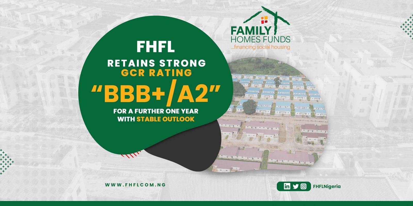 FHFL retains strong GCR Rating BBB+/A2 with stable outlook